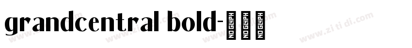 grandcentral bold字体转换